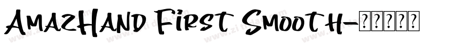 AmazHand First Smooth字体转换
